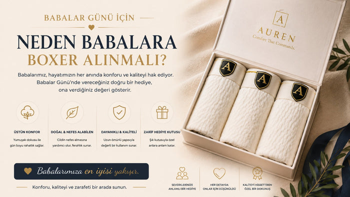 Babalar Günü Hediyesi: Erkek İç Giyim Seti Neden En Anlamlı Seçim?